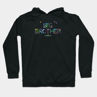 BIG BROTHER - tropical word art Hoodie